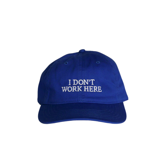 IDEA - I Don't Work Here Hat