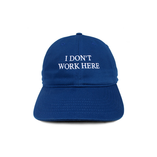 IDEA - I Don't Work Here Hat